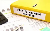 Plan de continuité d’activité (PCA) : comment protéger une TPE ou PME en cas de crise.
