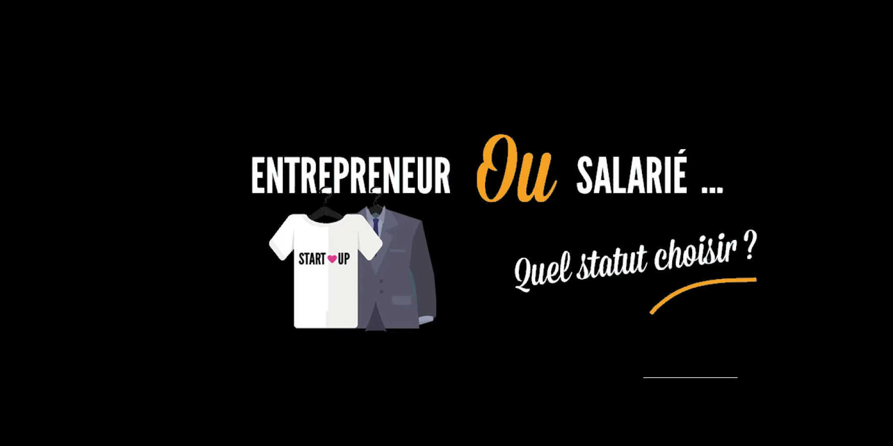 salarie ou entrepreneur, quel statut ?
